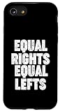 EQUAL RIGHTS EQUAL LEFT