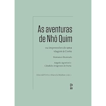 Capa do livro As aventuras de Nhô Quim: Ou impressões de uma viagem à Corte: romance ilustrado