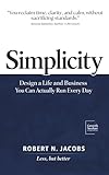 Simplicity: From Meetings to Movement, The Standard That Makes Work Flow....