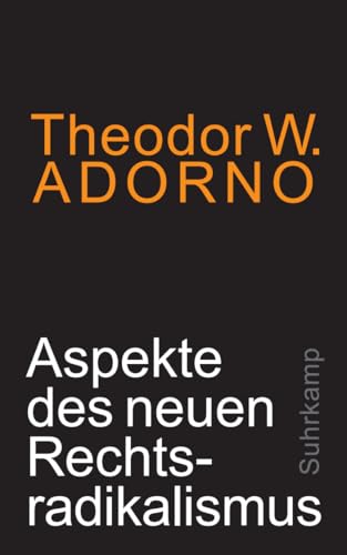 Aspekte des neuen Rechtsradikalismus: Ein Vortrag.