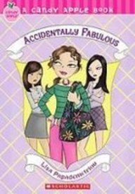 Accidentally Fabulous (Candy Apple) 143954963X Book Cover
