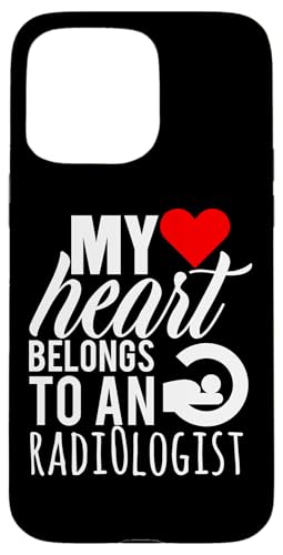 My heart belongs to a Radiologist �X�}�z�P�[�X iPhone 15 Pro Max �p