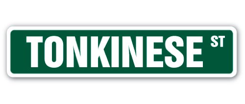 Tonkinese Street Sign cat Breed Feline Kitty Kitten | Indoor/Outdoor | 18