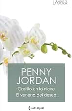 Castillo en la nieve - El veneno del deseo (Libro De Autor)