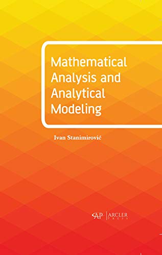 Mathematical Analysis and Analytical Modeling view 2
