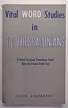 Hardcover Vital Word Studies in 1 Thessalonians Book