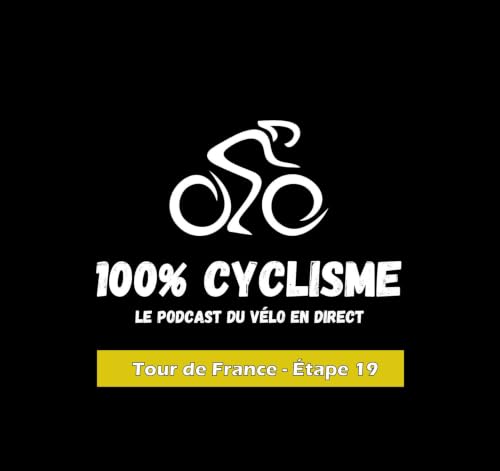 Tour de France 2026 - &Eacute;tape 19