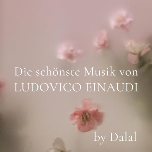 Ludovico Einaudi & Dalal