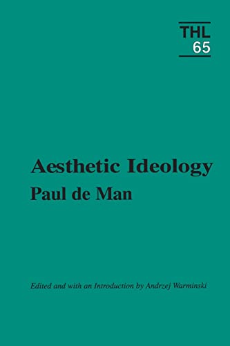 Aesthetic Ideology (Theory and History of Literature, Vol. 65) (Volume 65)