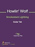  Smokestack Lightning (English Edition)