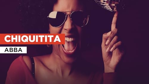 Chiquitita no estilo de ABBA