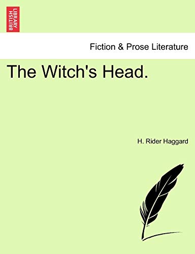 The Witch's Head. Vol. I.