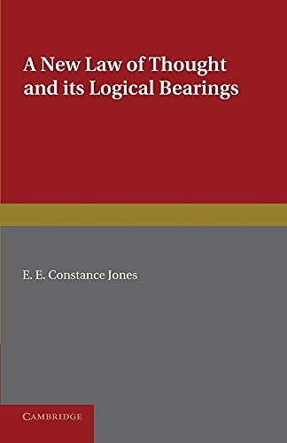 A New Law of Thought and its Logical Bearings