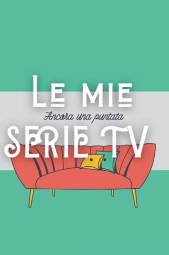 Le Mie Serie TV: Prendi Nota delle Tue Serie TV Preferite in Questo Notebook