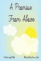 A Promise From Above 1519674481 Book Cover