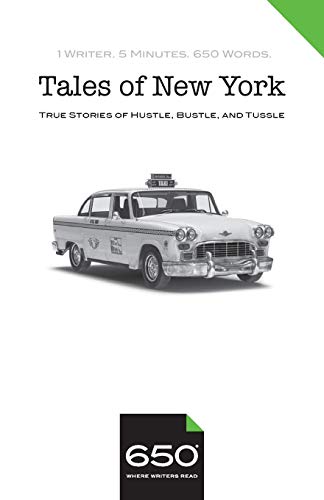 650 | Tales of New York: True Stories of Hustle, Bustle, and Tussle