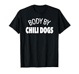 Funny Chili Dog T Shirt