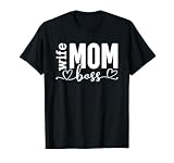Wife Mom Boss Happy Mother's Day Funny Mom Mama...