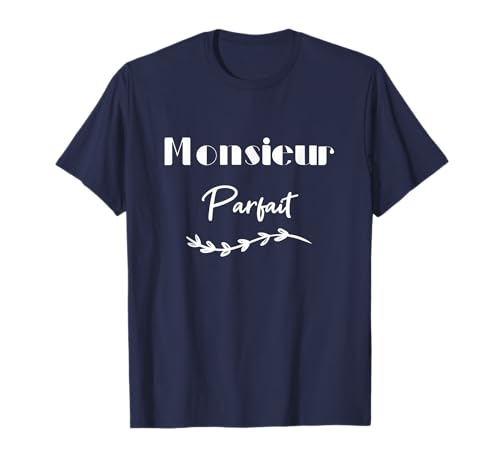 Monsieur Parfait T-Shirt