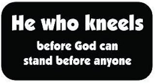 3pcs He Who Kneels Before God Can Stand Before Anyone Funny Hard Hat/Helmet Stickers