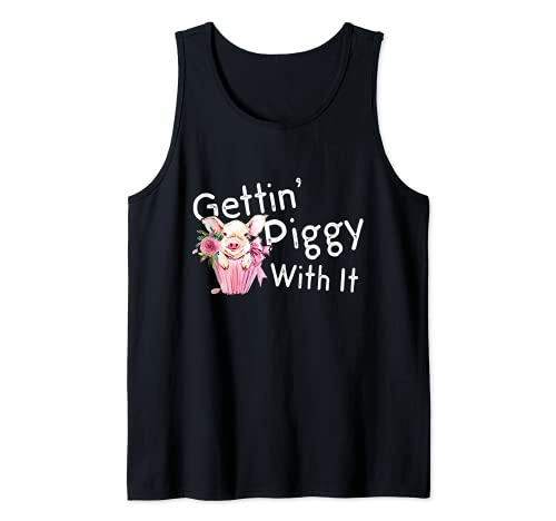 Gettin Piggy With It - Pig Lover - Funny Animal Saying Gift Camiseta sin Mangas