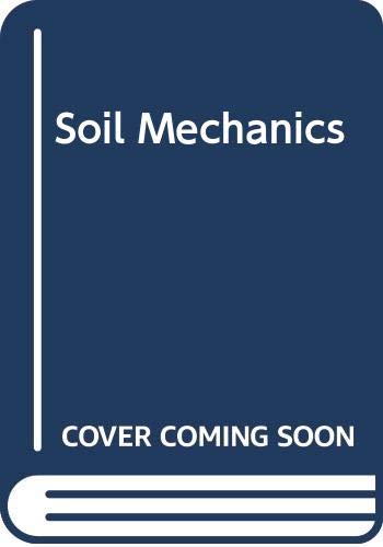 Soil mechanics 0442302185 Book Cover