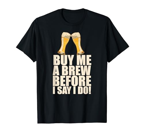 Buy me A BREW BEFORE I SAY I DO �o�`�F���[�p�[�e�B�[�~�[�� T�V���c