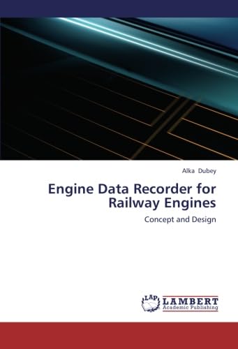 Engine Data Recorder for Railway Engines: Concept and Design