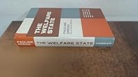 The Welfare State: An Economic and Social History of Great Britain from 1945 to Present Day. B0000CNLYS Book Cover