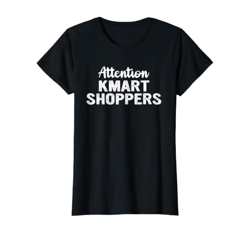 Attention Kmart Shoppers Apparel T-Shirt, Women, Black, Small