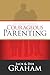Courageous Parenting
