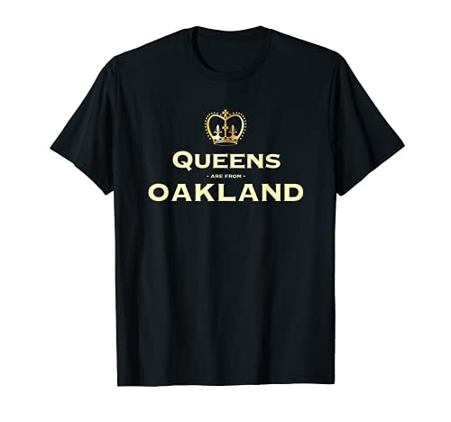 Queens son de Oakland Hometown California Home State CA Camiseta