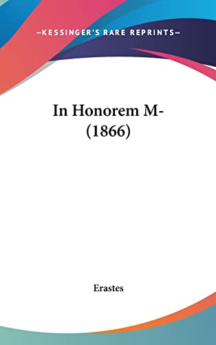 In Honorem M- (1866)