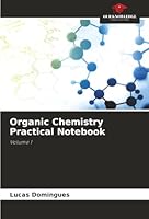 Organic Chemistry Practical Notebook 6208911656 Book Cover