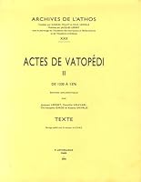Actes de Vatopedi. II: de 1330 a 1376 2283604621 Book Cover