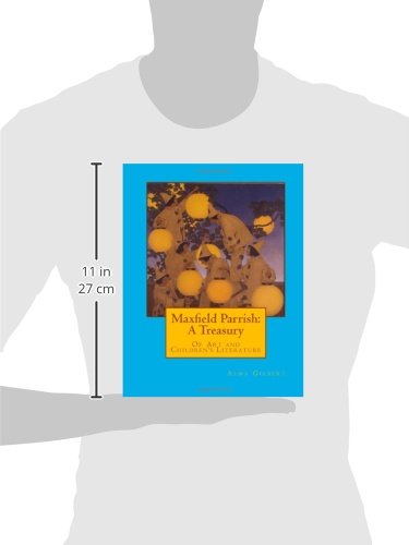 Maxfield Parrish: a Treasury: Of Art and