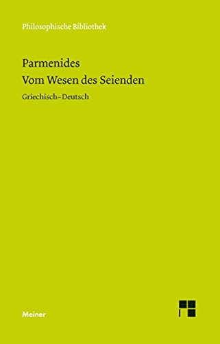 Télécharger Vom Wesen des Seienden: Die Fragmente (Philosophische Bibliothek 645) (German Edition) Francais PDF
