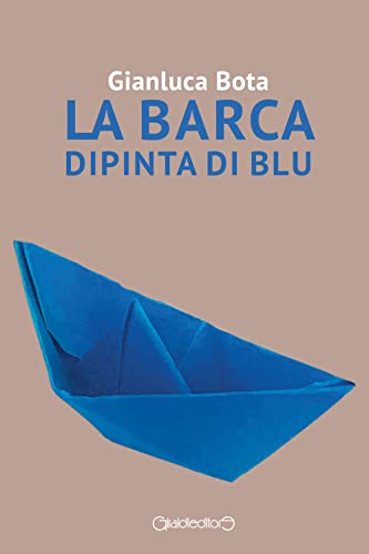 La Barca Dipinta Di Blu