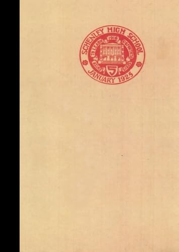 (Reprint) 1925 Yearbook: Schenley High School, Pittsburgh, Pennsylvania      Paperback – May 1, 1925