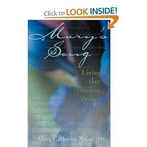 Mary's Song: Living Her Timeless Prayer 0877937249 Book Cover