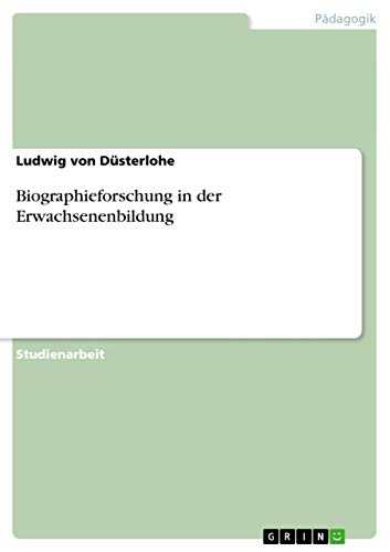 Biographieforschung in der Erwachsenenbildung (German Edition)
