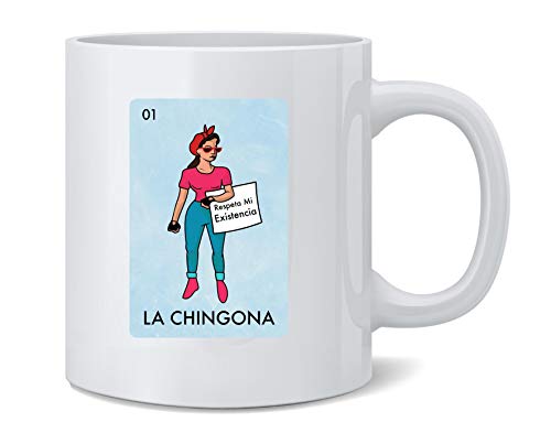 La Chingona Lotería Mexicana Parodia Feminista Latina Taza de café Taza de Té Divertida Novedad Regalo 12oz