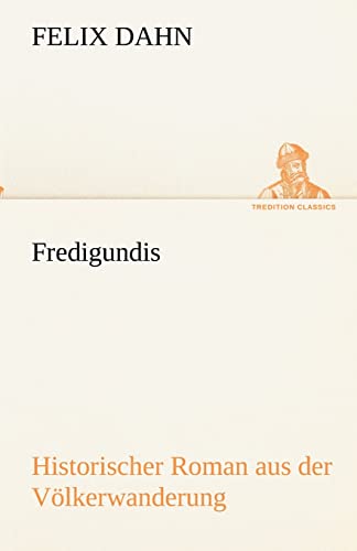 Fredigundis (German Edition)