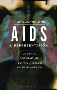 Buy AIDS and Representation: Queering Portraiture during the AIDS Crisis in America — BookShops.in