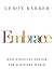 Embrace: God's Radical Shalom for a Divided World