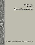 Operational Terms and Graphics (FM 1-02 / FM 101-5-1 / C1 / MCRP 5-12A)