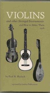 Violins and Other Stringed Instruments and How ... 1559182245 Book Cover