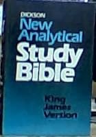 Dickson New Analytical Study Bible ~ King James Version - Red Letter Edition B000YNCW22 Book Cover