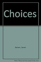 Choices 1877603333 Book Cover