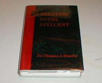 Marketing to the Affluent